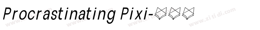 Procrastinating Pixi字体转换